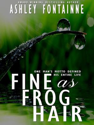 cover image of Fine as Frog Hair